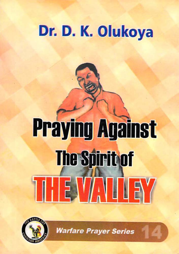 Praying Against the Spirit of the Valley