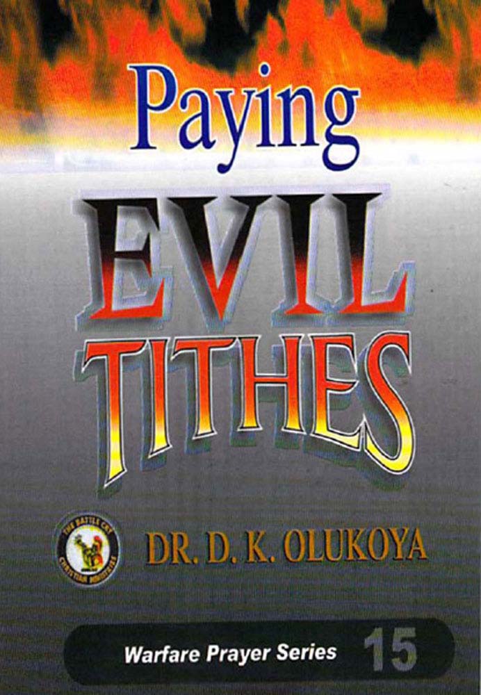 Paying Evil Tithes