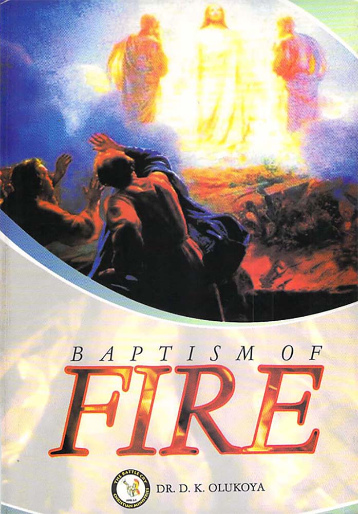 The Baptism of Fire