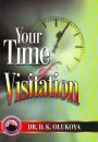 Your Time of Visitation