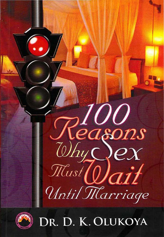 100 Reasons Why Sex must Wait