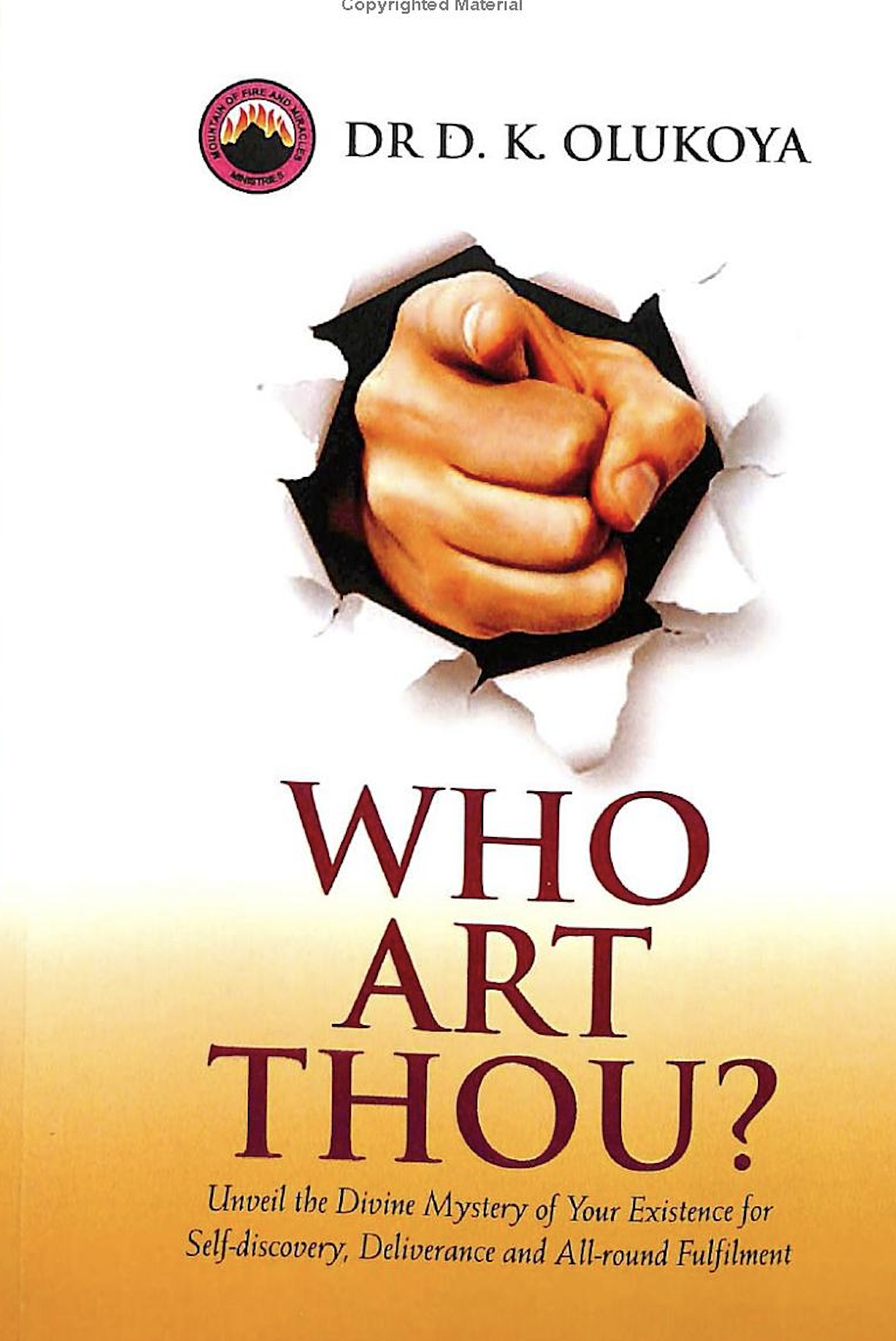 Who art thou? Dr D. K. Olukoya