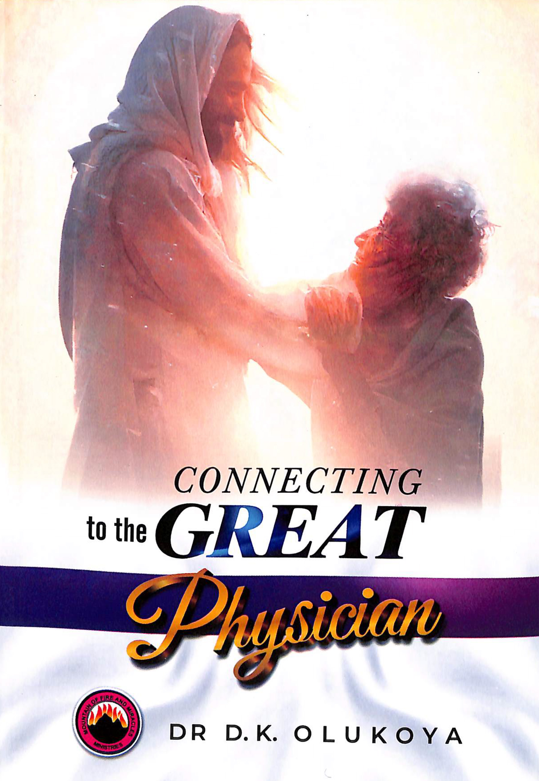 Connecting to the Great Physician